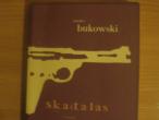 Daiktas bukowski &#039;skaitalas&#039;
