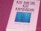 Daiktas Truman Capote "Kiti balsai, kiti kambariai"