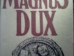 Daiktas magnus dux