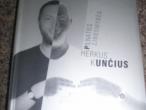 Daiktas Herkus Kunčius. Pilnaties linksmybės.