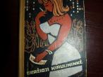Daiktas UŽ PIENIŠKĄ ŠOKOLADĄ: M. Larnis "Gražioji kiaulininkė"