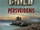 Lee Child - Persveideris Vilnius - parduoda, keičia (1)