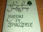 Daiktas Pauliu Sirvys "Suraski ta zvaigzdele""