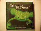Daiktas Greive - Tai kas tas gyvenimas?