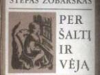 Daiktas Zobarskas Stepas Per šaltį ir vėją,