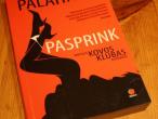 Daiktas Chuck Palahniuk "Pasprink"