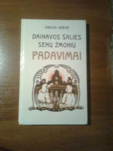 Daiktas V.Krėvė Dainavos Šalies senų žmonių padavimai