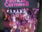 Daiktas Patricia Cornwell "Rizika"