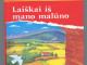 Laiškai iš mano malūno Vilnius - parduoda, keičia (2)