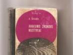Daiktas A.Guliaškis ,,Avakumo Zachovo nuotykiai"