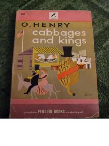 Daiktas O. Henry "Cabbages and Kings"