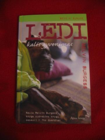 Daiktas "Ledi. Kalės gyvenimas"