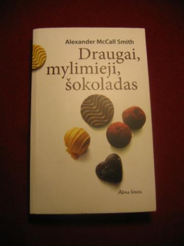 Daiktas "Draugai, mylimieji, šokoladas"