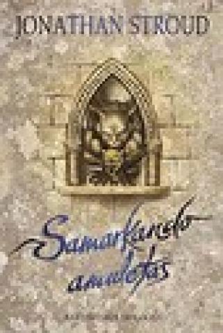 Daiktas Jonathan Stroud ,,Samarkando amuletas"