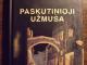 Daiktas R. Dubrė "Paskutinioji užmuša"