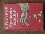 Daiktas V. Haufas "Špesarto smuklė"