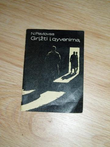 Daiktas Grizti i gyvenima