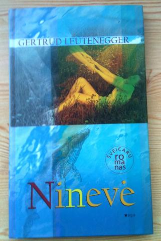 Daiktas Gertrud Leutenegger "Ninevė"