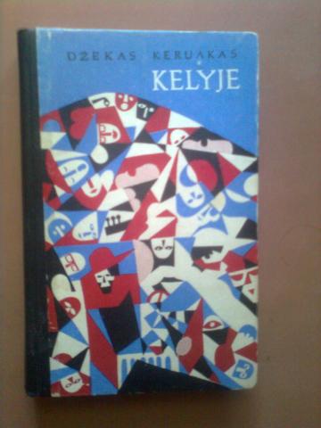 Daiktas Dž. Keruakas Kelyje