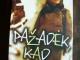 "Pazadek kad nepakraupsi" Kaunas - parduoda, keičia (1)