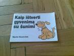 Daiktas Smagi knygelė "Kaip ištverti gyvenimą su šunimi"