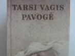 Daiktas Saja Kazys "Tarsi vagis pavogė"