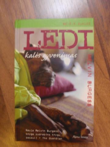 Daiktas knyga ledi kales gyvenimas