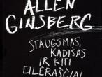 Daiktas Allen Ginsberg "Staugsmas, kadišas ir kiti eilėraščiai"