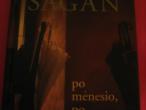 Daiktas F. Sagan " Po menesio, po metu" 