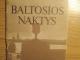 F.Dostojevskis "Baltosios naktys"(rez) Joniškis - parduoda, keičia (1)