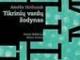 Amelie Nothomb "Tikrinių vardų žodynas" Gargždai - parduoda, keičia (1)