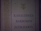 Daiktas V. Misevičius. Karalienės Barboros juokdarys