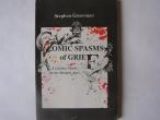 Daiktas grossman stephen „comic spasms of grief. a literary opera for the modern age“
