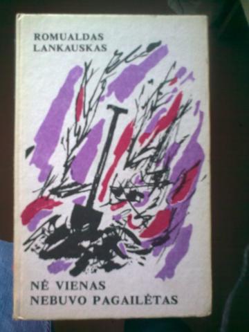 Daiktas Nė vienas nebuvo pagailėtas