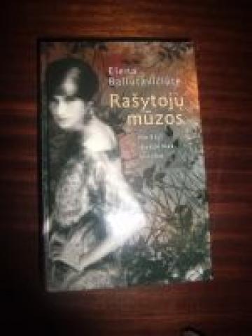Daiktas Rašytojų mūzos: meilė, įkvėpimas, kūryba (Baliutavičiūtė Elena)