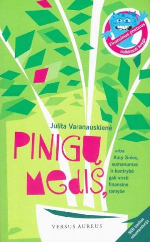 Daiktas Julita Varanauskienė "Pinigų medis"