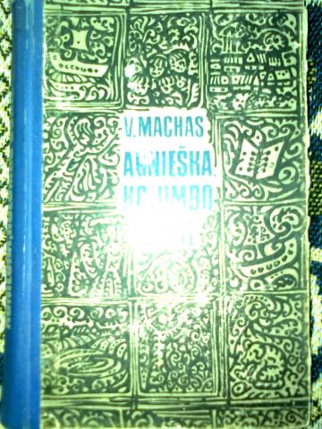 Daiktas Machas V. Agnieška, Kolumbo duktė