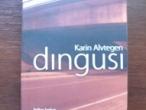 Daiktas Karin Alvtegen "Dingusi"