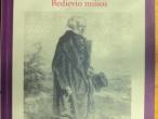 Daiktas H. de Balzakas "Gobsekas. pulkininkas Šaberas. bedievio mišios."