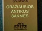 Daiktas G. Švabas "Gražiausios Antikos sakmės" (3 dalis) 
