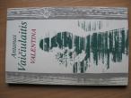 Daiktas A. Vaičiulaitis- Valentina