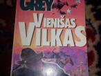 Daiktas Zane Grey "Vienišas Vilkas"