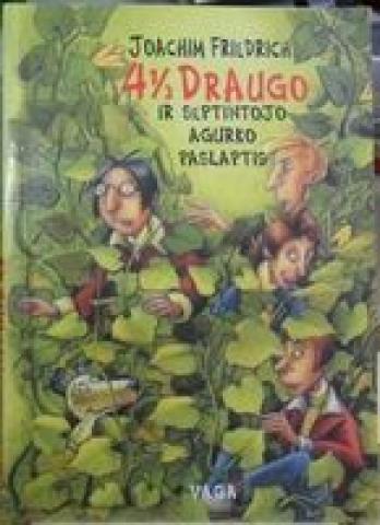 Daiktas  Friedrich Joachim 4 1/2 draugo ir septintojo agurko paslaptis