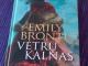 Emily Brontė - Vėtrų kalnas Vilnius - parduoda, keičia (1)