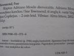 Daiktas Adriano Moulo dienoraštis. Brendimo kančios