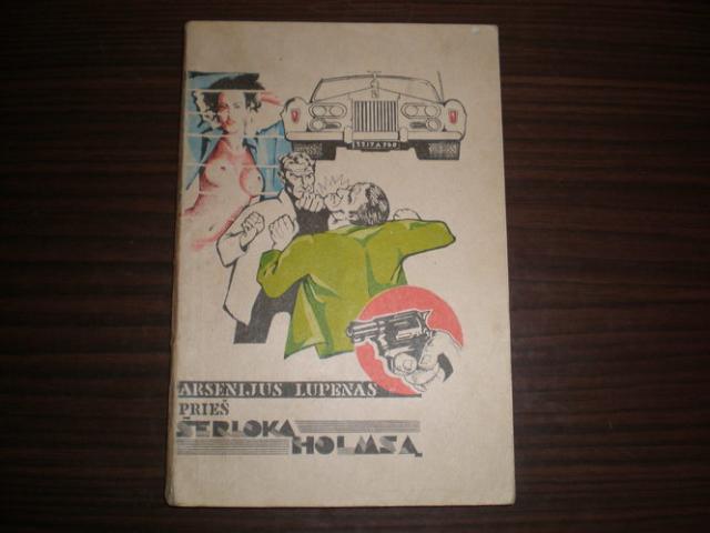 Daiktas ,,Arsenijus Lupenas pries Serloka Holmsa" (detektyvas)