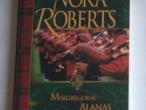 Daiktas N.Roberts "makgregorai: alanas"