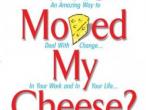 Daiktas Who moved my cheese?