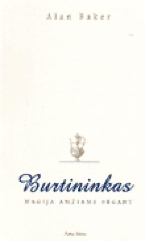 Daiktas Alan Baker. Burtininkas magija amžiams bėgant