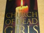Daiktas the church of dead girls, steven dobhyn